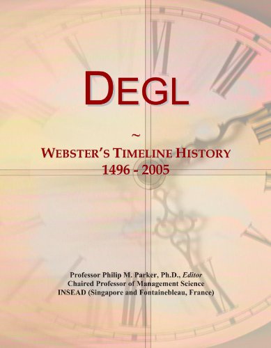 Degl: Webster's Timeline History, 1496 - 2005