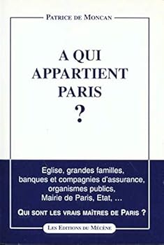 Paperback A qui appartient Paris? (French Edition) [French] Book