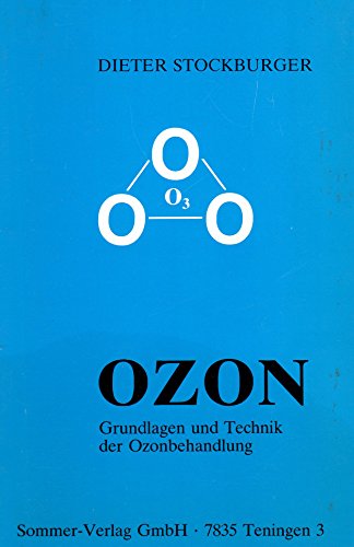 Preisvergleich Produktbild Ozon - Grundlagen und Technik der Ozonbehandlung