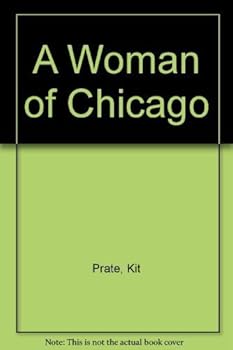Paperback A Woman of Chicago Book