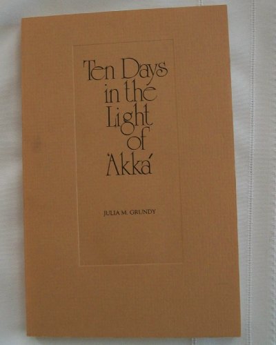 Ten days in the light of Akká 0877431310 Book Cover
