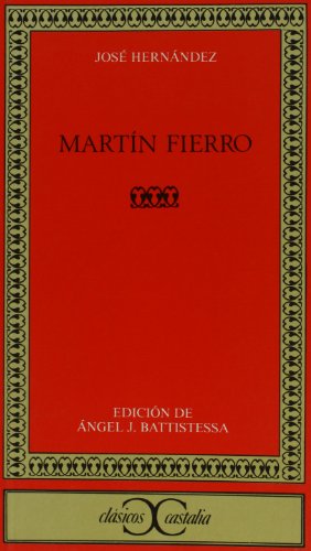 Martín Fierro . (CLASICOS CASTALIA. C/C.) (Span... [Spanish] 8470397036 Book Cover