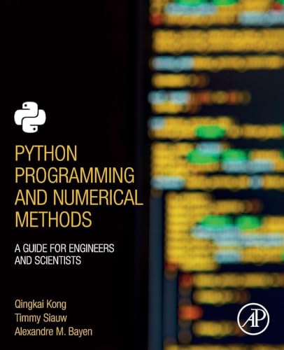 Python Programming and Numerical Methods view 2