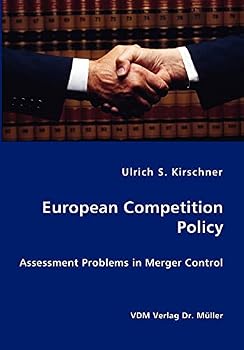 Paperback European Competition Policy: Assessment Problems in Merger Control Book