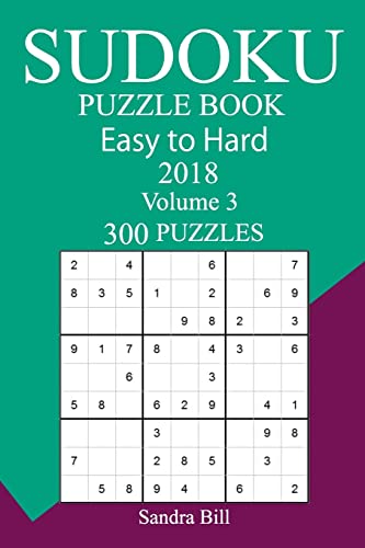 300 Easy to Hard Sudoku Puzzle Book 2018