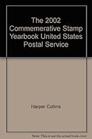 The 2002 Commemerative Stamp Yearbook United States Postal Service B00CZDQDE2 Book Cover