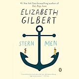 Stern Men: A Novel