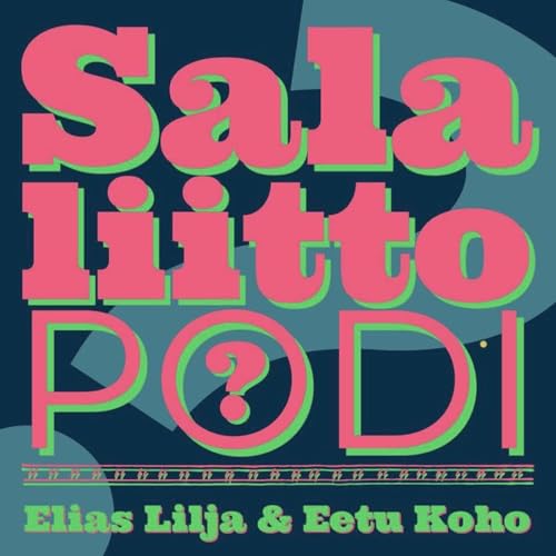 Salaliittopodi cover art
