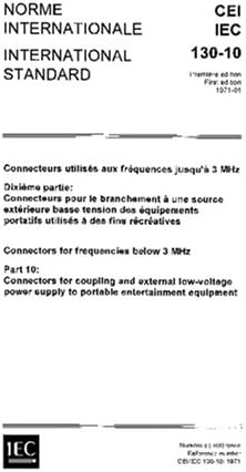 IEC 60130-10 Ed. 1.0 b:1971, Connectors for frequencies below 3 MHz. Part 10: Connectors for coupling an external low-voltage power supply to portable entertainment equipment
