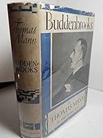 Buddenbrooks First Published in German, 1901; Published 1924 in Two Volumes and 1938 As a Single Volume B0982MCTSD Book Cover