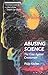 Abusing Science: The Case Against Creationism