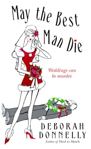 May the Best Man Die (Carnegie Kincaid, Book 3) 0440241294 Book Cover