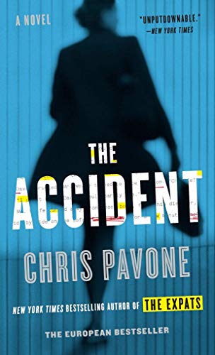 Preisvergleich Produktbild The Accident: A Novel