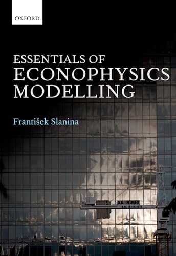 Essentials of Econophysics Modelling view 2