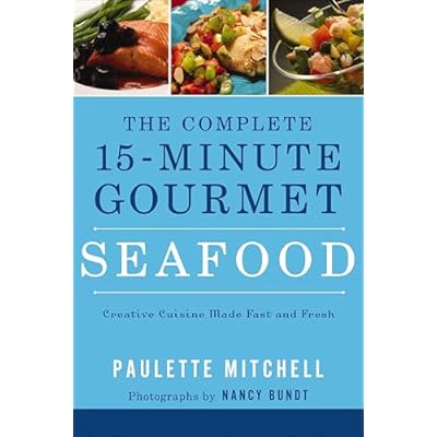 The Complete 15-Minute Gourmet