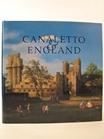 Canaletto and England 1858940028 Book Cover
