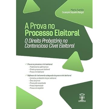 Capa do livro A Prova no Processo Eleitoral. O Direito Probatório no Contencioso Cível Eleitoral