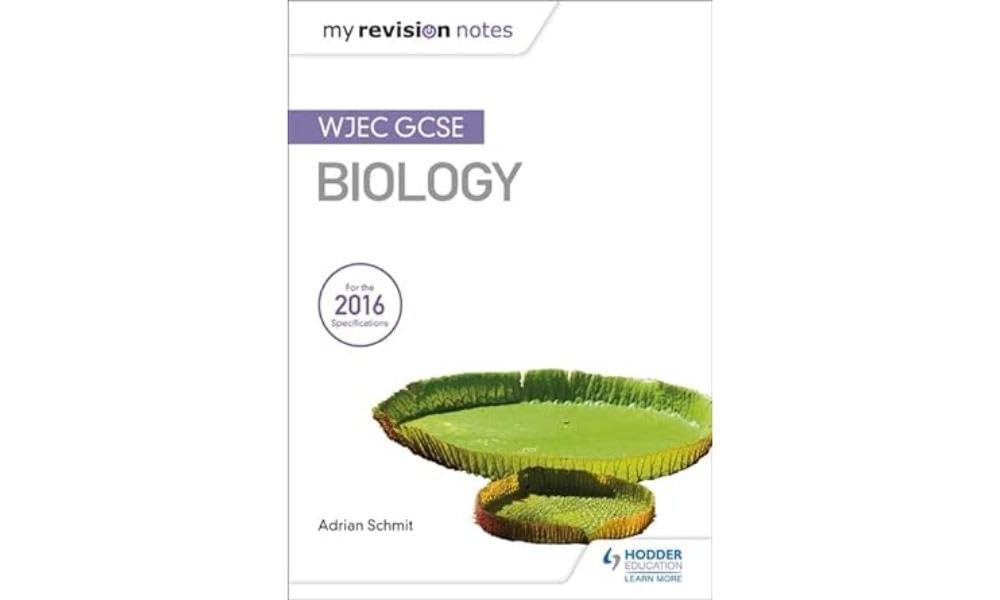 My Revision Notes: WJEC GCSE Biology
