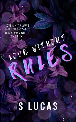 Love Without Rules: A Short Story Collection