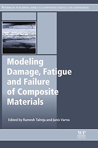 MODELING DAMAGE FATIGUE AND FAILURE OF COMPOSITE MATERIALS WOODHEAD PUBLISHING SERIES IN COMPOSITES SCIENCE AND ENGINEERING PDF visual data 8