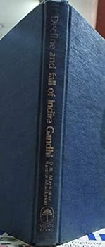 Hardcover DECLINE AND FALL OF INDIRA GANDHI Book