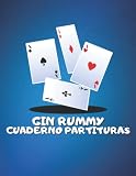 Gin Rummy Cuaderno Partituras: Score Pad para realizar un seguimiento de todos...
