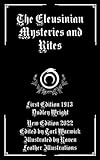 The Eleusinian Mysteries and Rites (Illustrated)