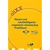 cliXX Neues und nachhaltigeres organisch-chemisches Praktikum