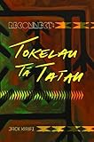  Reconnect: Tokelau Tā Tatau