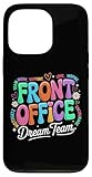 Front Office Dream Team School Secretary Apparel