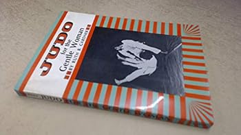 Judo for the Gentle Woman