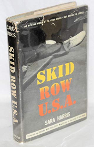 Skid Row, U.S.A B0006AU6X0 Book Cover