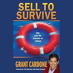 Sell to Survive Audiolibro Por Grant Cardone arte de portada