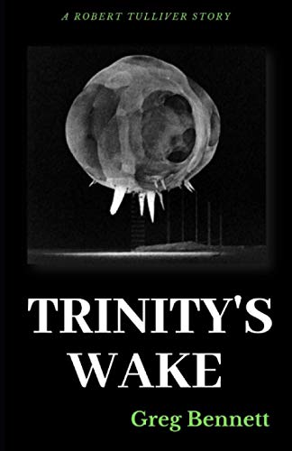 Trinity\'s Wake