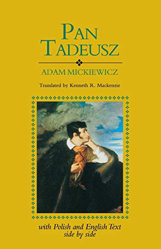 Pan Tadeusz (English and Polish Edition)