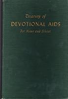 Treasury of Devotional Aids for Home and School B012YLU2K0 Book Cover