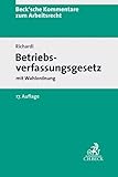 betriebsverfassungsgesetz kommentar däubler  Betriebsverfassungsgesetz. BetrVG: mit Wahlordnung. Kommentar (Beck\'sche Kommentare zum Arbeitsrecht)