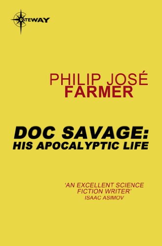Cover of Doc Savage: His Apocalyptic Life