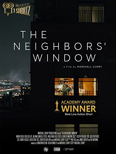 The Neighbors' Window - Presented by Shortz