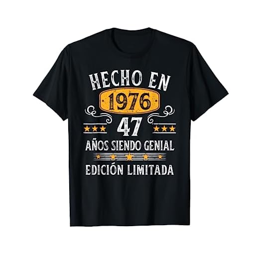 47 Años Cumpleaños Regalo Hombre Hecho En 1976 Hecho En 1976 Camiseta