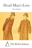Dead Man's Love (Perfect Library)