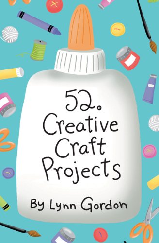 52 Creative Craft Projects (52 Series)