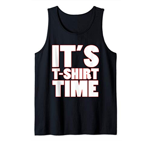 It's T-Shirt Time - Funny NJ Gifts New Jersey GTL Shore Tank Top
