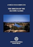The Origins of the Olympic Games 9639911720 Book Cover