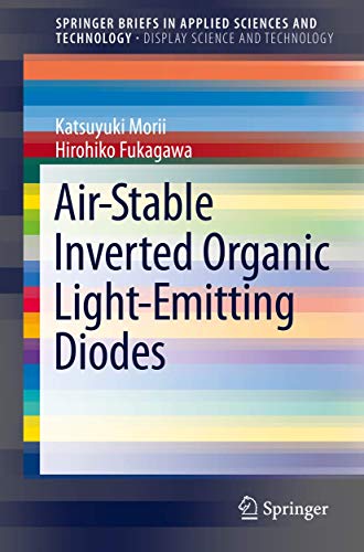 Air-Stable Inverted Organic Light-Emitting Diodes (Display Science and Technology)