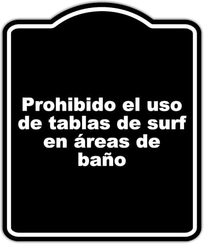 Prohibido el uso de tablas de surf en áreas de baño BLACK Aluminum Composite Sign 8.5 x 10 inches