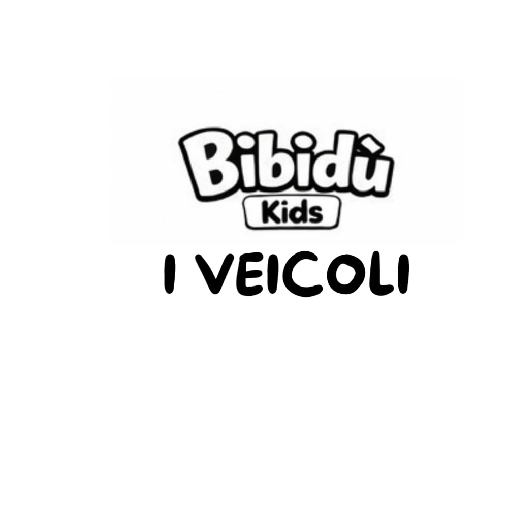 Bibidù – Il Mio Primo Libro dei Veicoli | Colorare e Punteggiare: Libro da Colorare e Punteggiare per Bambini | Disegni Grandi con Linee Spesse (I Primi Libri di Bibidù)