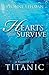 Hearts That Survive: A Novel of the Titanic