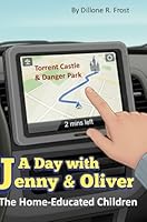 A Day with Jenny & Oliver: The Home-Educated Children 1291903186 Book Cover