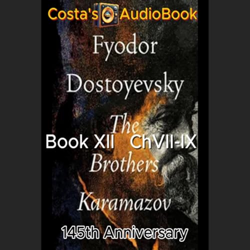 『Costa's Audio Book ft "The Brothers Karamazov" Book XII Ch7-9 讀你聽2.2《卡拉馬佐夫兄弟》』のカバーアート